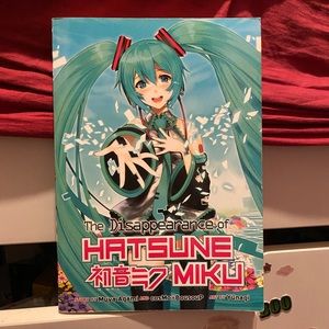 The disappearance of Hatsune Miku